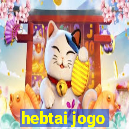 hebtai jogo